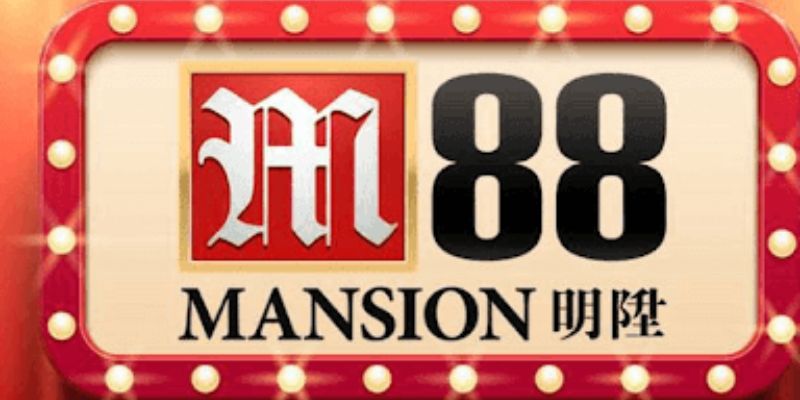 M88 là nhà như thế nào